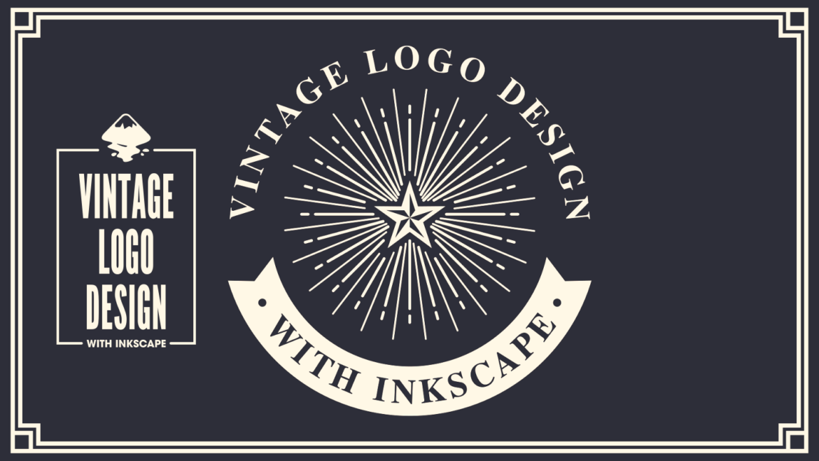 Vintage logo design tutorial with Inkscape