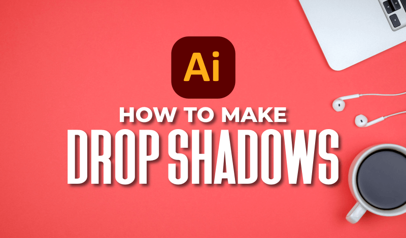 Add a drop shadow in Illustrator